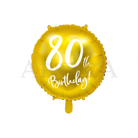 80. narodeniny Happy Birthday - zlatý fóliový balón 45 cm